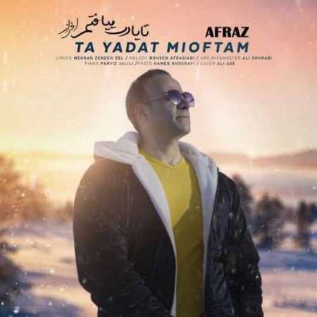 Afraz – Ta Yadet Mioftam
